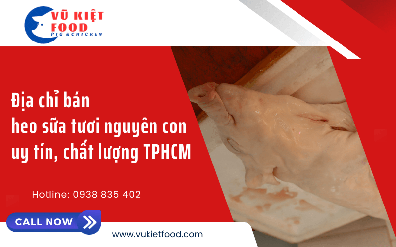 heo sữa tươi nguyên con