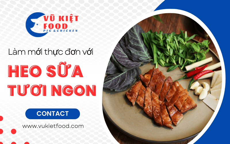 heo sữa tươi ngon