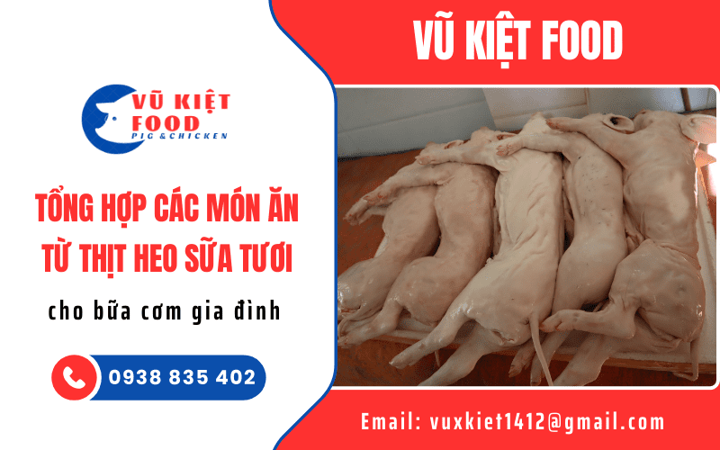 thịt heo sữa tươi
