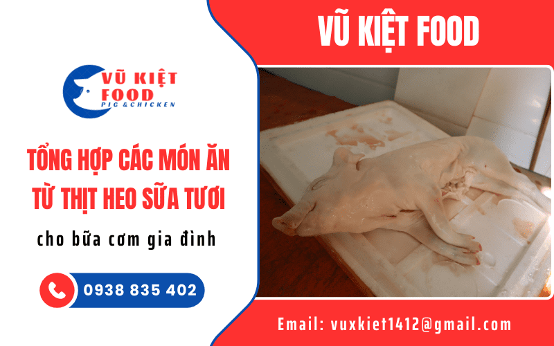 thịt heo sữa tươi