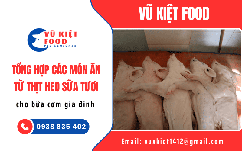 thịt heo sữa tươi